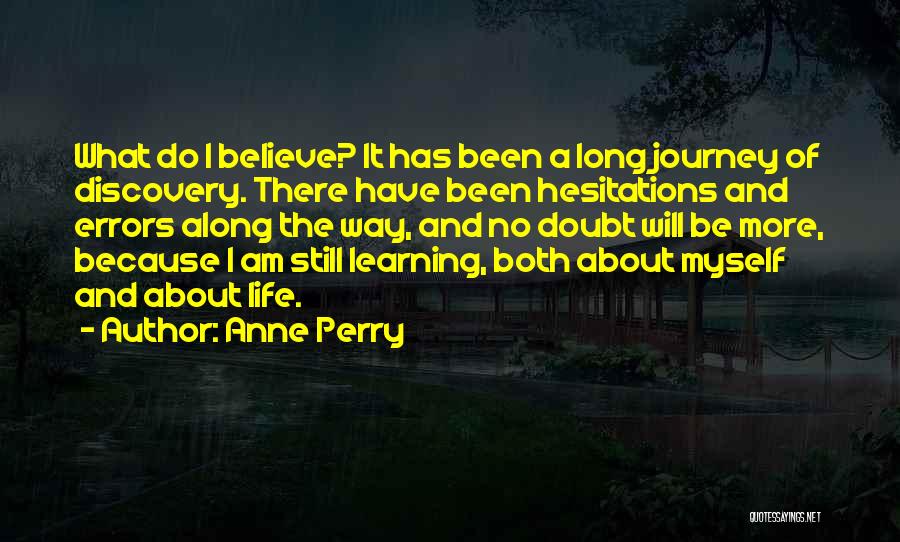 Hesitations Quotes By Anne Perry