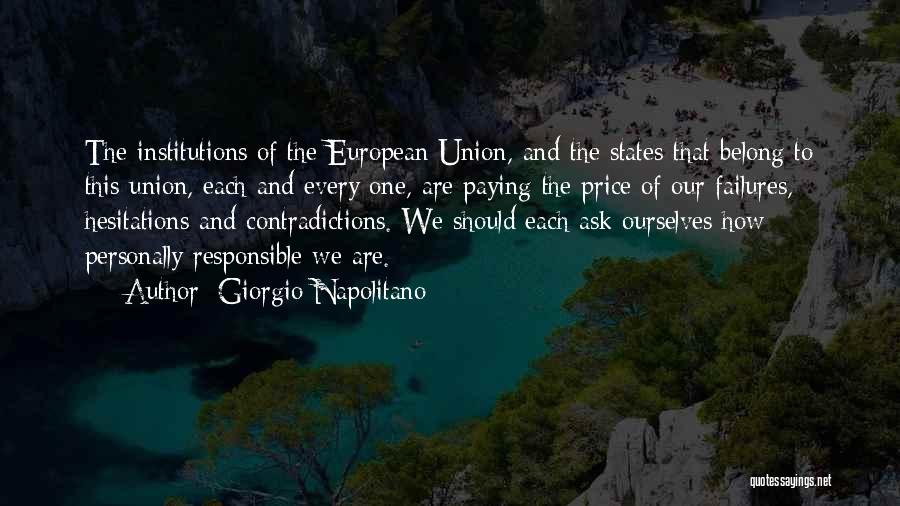 Hesitations Quotes By Giorgio Napolitano