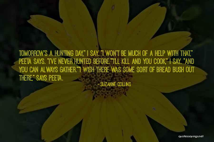 Heskel Elias Quotes By Suzanne Collins Heskel Elias Quotes By Suzanne Collins