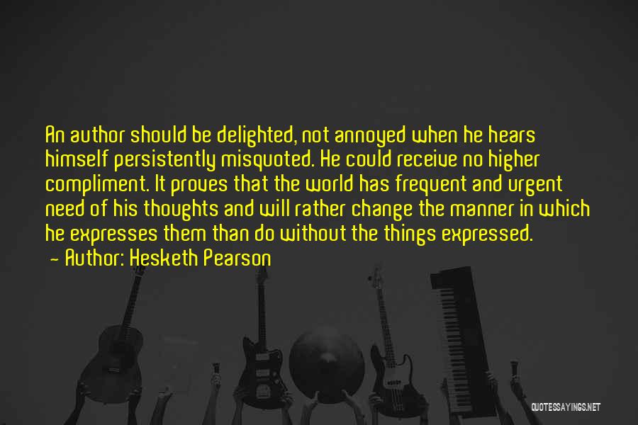 Hesketh Pearson Quotes 1477610