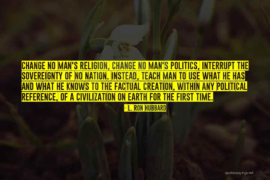 Heslo Na Quotes By L. Ron Hubbard Heslo Na Quotes By L. Ron Hubbard