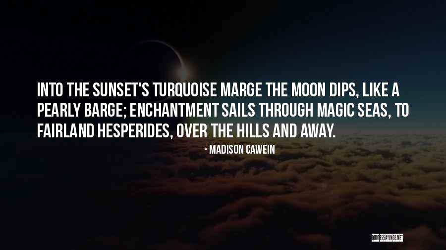 Hesperides Quotes By Madison Cawein Hesperides Quotes By Madison Cawein