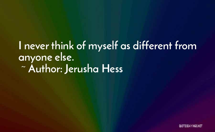 Hess Quotes By Jerusha Hess