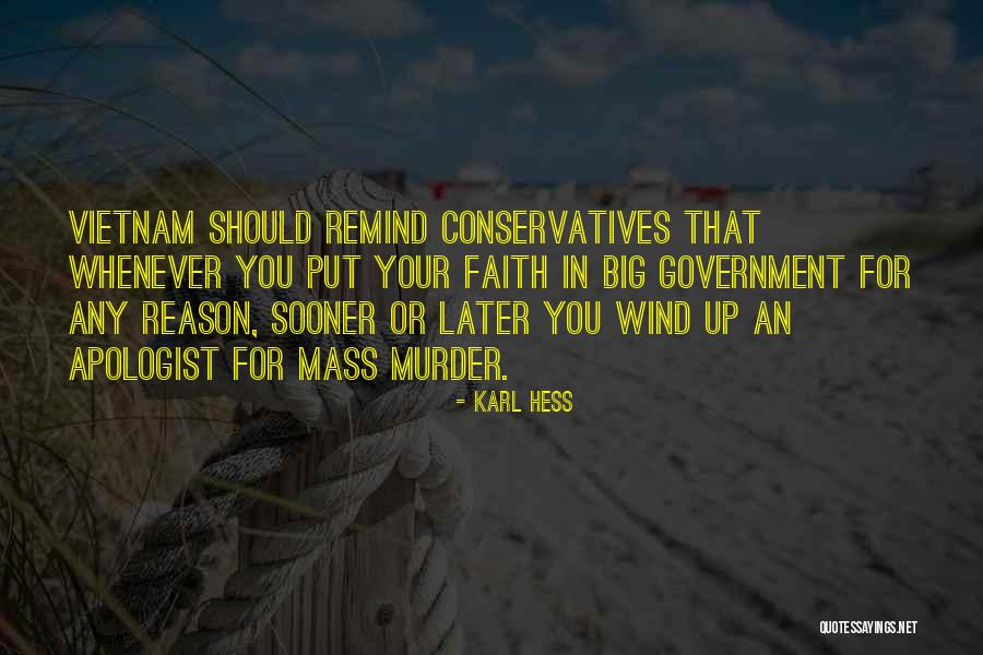 Hess Quotes By Karl Hess