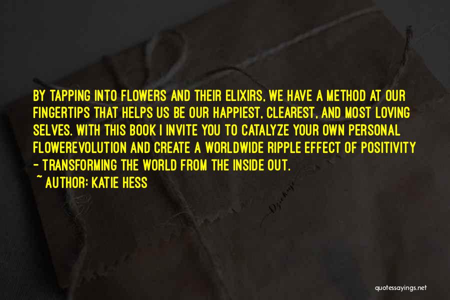Hess Quotes By Katie Hess