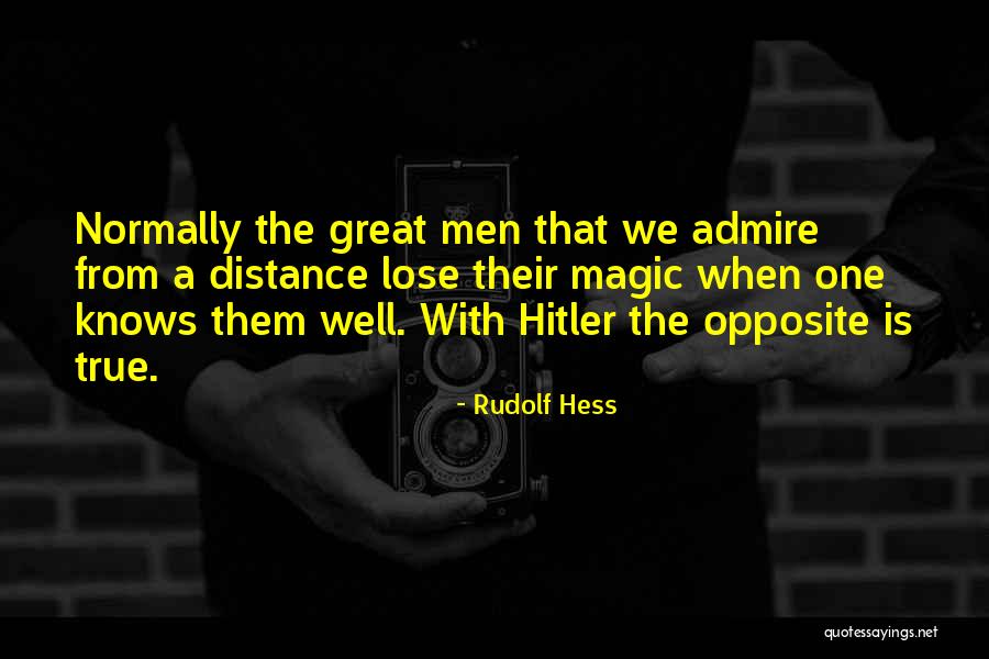 Hess Quotes By Rudolf Hess