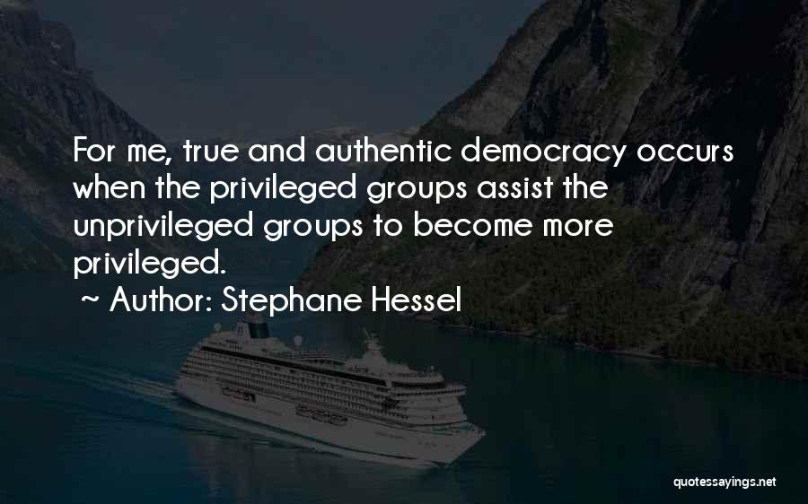 Hessel Quotes By Stephane Hessel