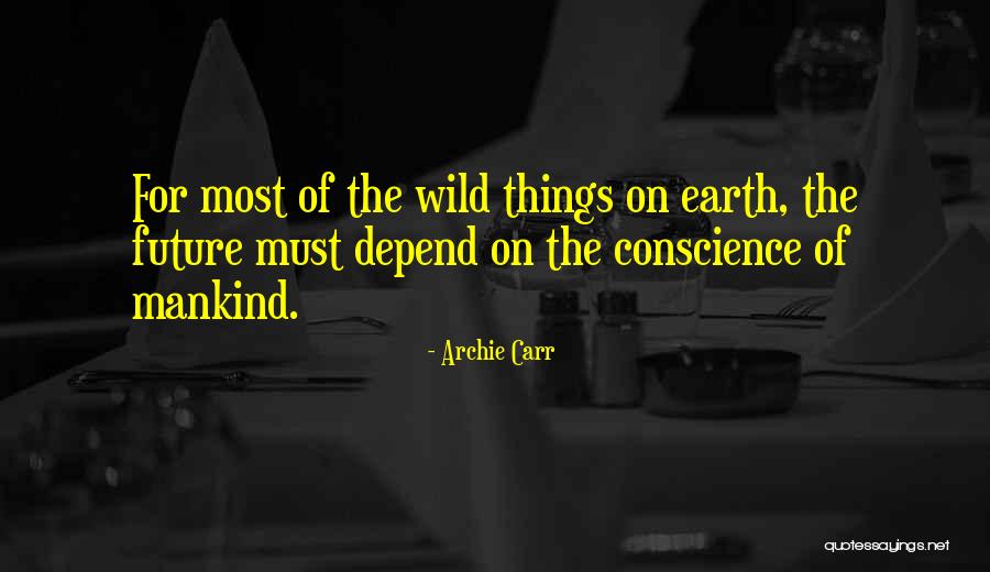 Hesselagergaard Quotes By Archie Carr Hesselagergaard Quotes By Archie Carr