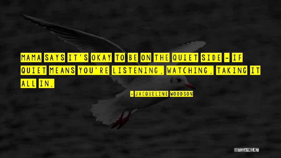 Hesseltine Tire Quotes By Jacqueline Woodson Hesseltine Tire Quotes By Jacqueline Woodson