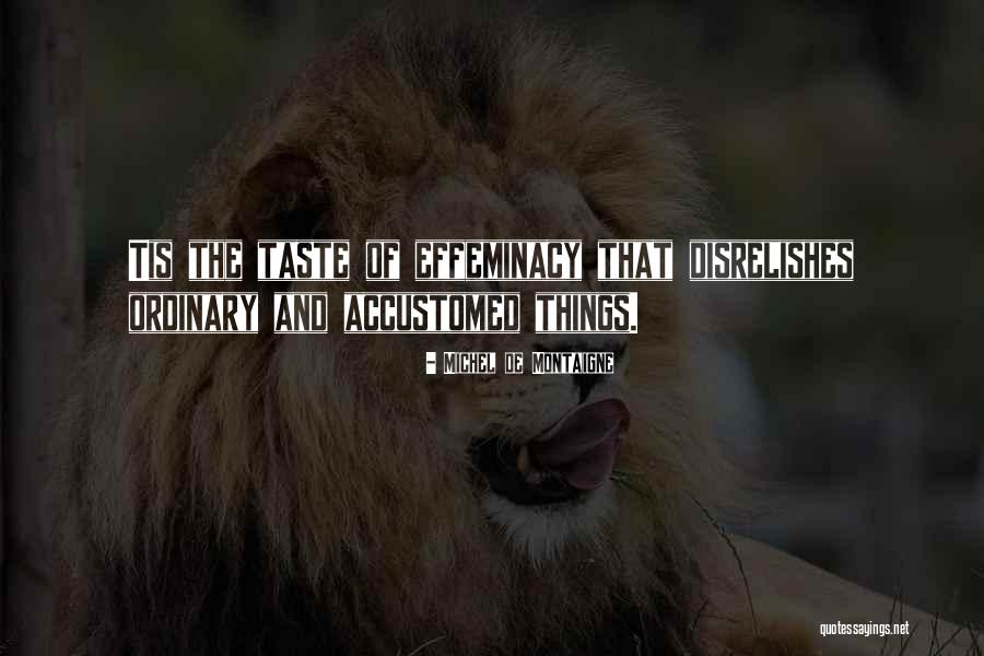 Hessians Motorcycle Quotes By Michel De Montaigne Hessians Motorcycle Quotes By Michel De Montaigne