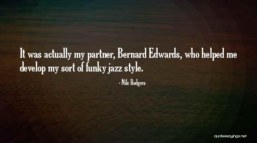Hessing Augsburg Quotes By Nile Rodgers Hessing Augsburg Quotes By Nile Rodgers