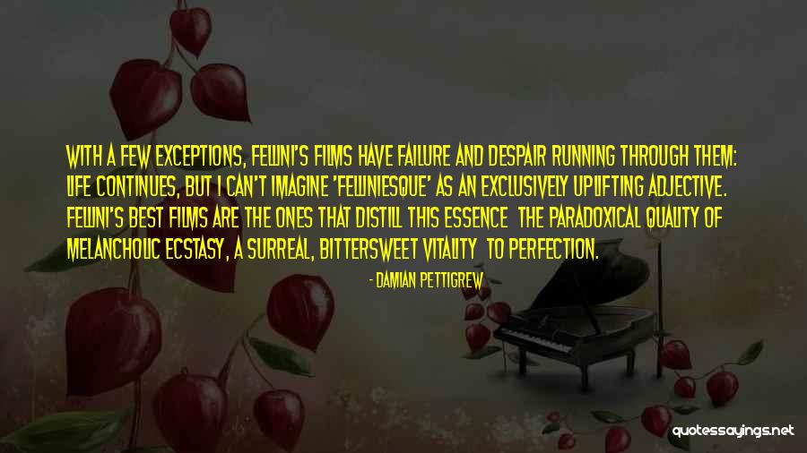 Hessinks Quotes By Damian Pettigrew Hessinks Quotes By Damian Pettigrew