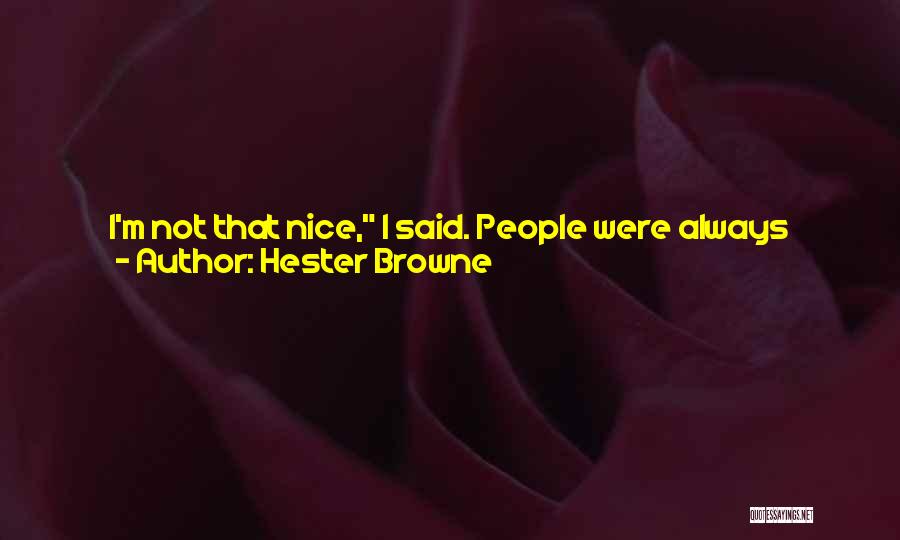 Hester Browne Quotes 1596987