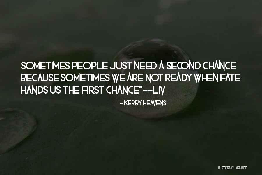 Hester Helping Others Quotes By Kerry Heavens Hester Helping Others Quotes By Kerry Heavens