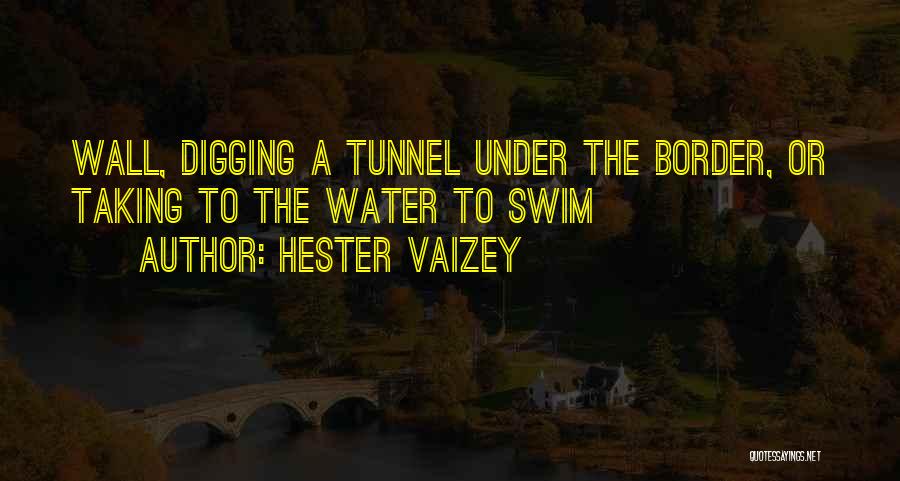 Hester Vaizey Quotes 1066964