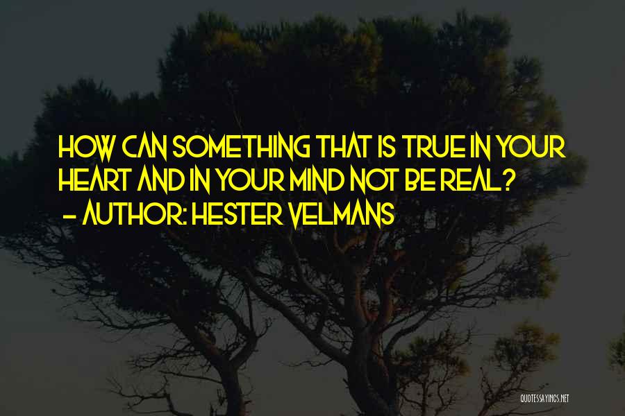 Hester Velmans Quotes 1384875