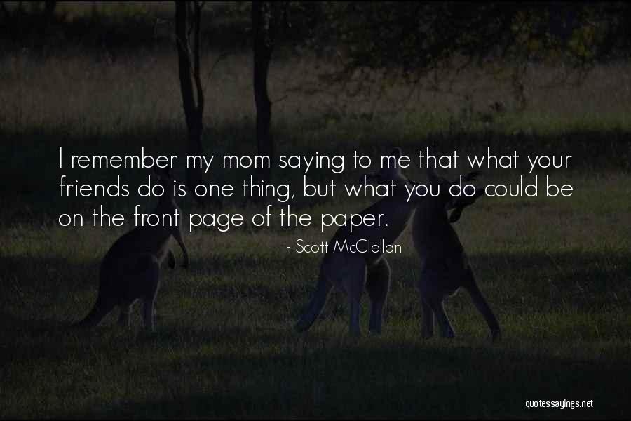 Hestland Quotes By Scott McClellan Hestland Quotes By Scott McClellan