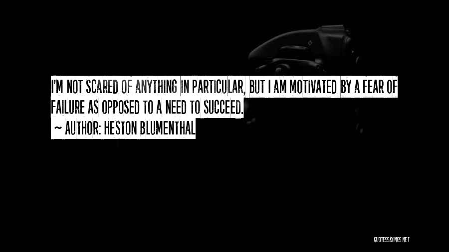 Heston Blumenthal Quotes 2216562