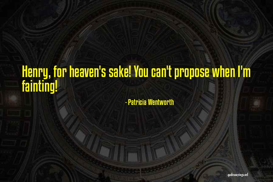 Hesu Kristo Of Jerusalem Quotes By Patricia Wentworth Hesu Kristo Of Jerusalem Quotes By Patricia Wentworth