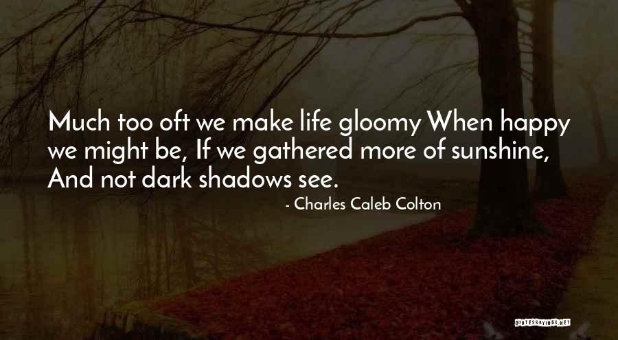 Heteren Map Quotes By Charles Caleb Colton Heteren Map Quotes By Charles Caleb Colton