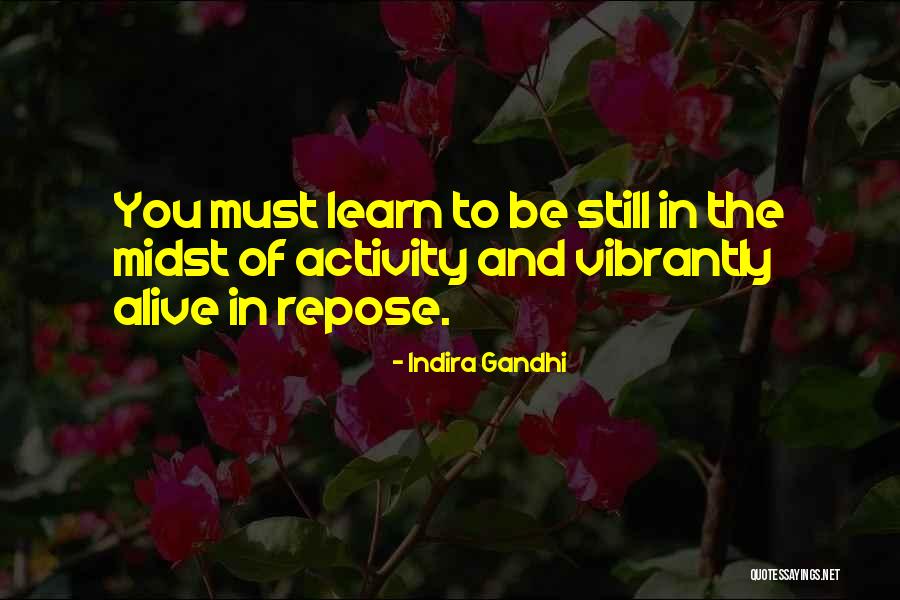 Heteren Map Quotes By Indira Gandhi Heteren Map Quotes By Indira Gandhi