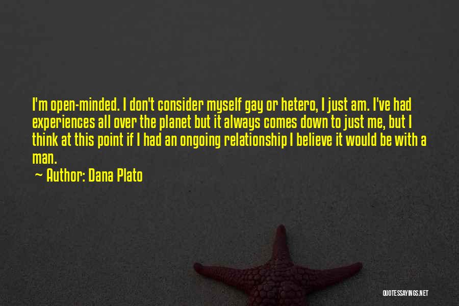 Hetero Quotes By Dana Plato