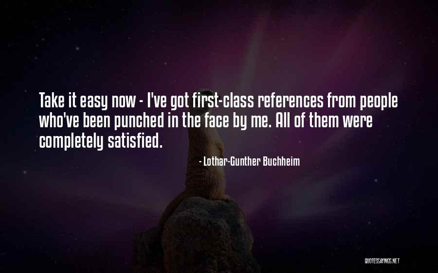 Heterochromatic Eyes Quotes By Lothar-Gunther Buchheim Heterochromatic Eyes Quotes By Lothar-Gunther Buchheim