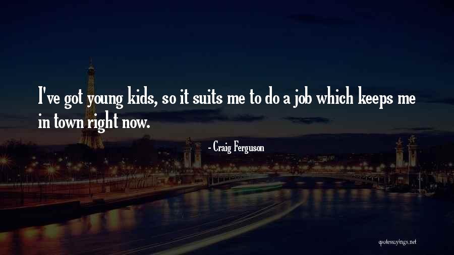 Heterodoxies Quotes By Craig Ferguson Heterodoxies Quotes By Craig Ferguson