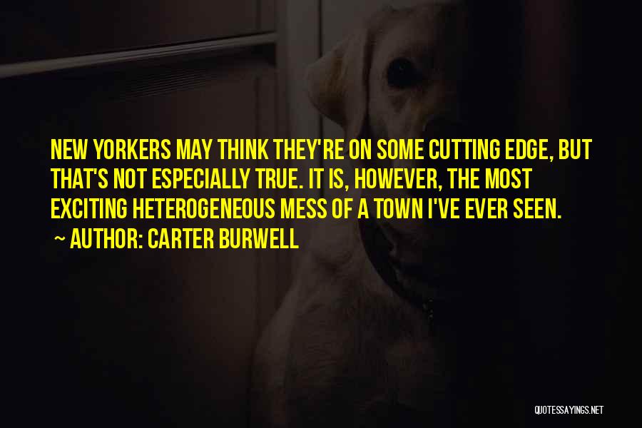 Heterogeneous Quotes By Carter Burwell