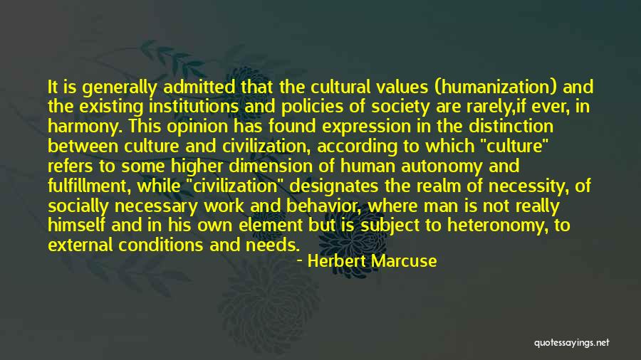 Heteronomy Of The Will Quotes By Herbert Marcuse Heteronomy Of The Will Quotes By Herbert Marcuse