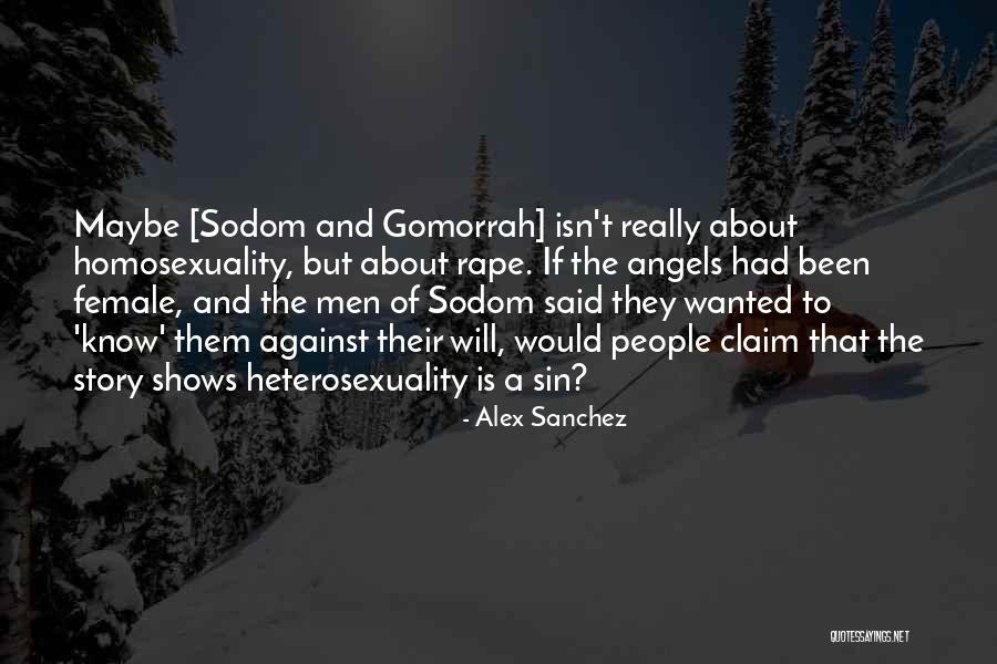 Heterosexuality Is Quotes By Alex Sanchez Heterosexuality Is Quotes By Alex Sanchez