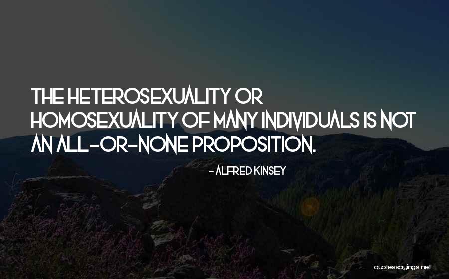 Heterosexuality Is Quotes By Alfred Kinsey Heterosexuality Is Quotes By Alfred Kinsey