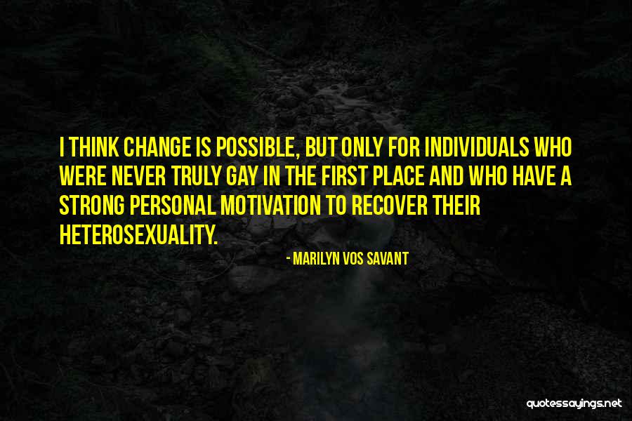 Heterosexuality Is Quotes By Marilyn Vos Savant Heterosexuality Is Quotes By Marilyn Vos Savant