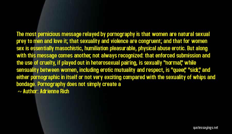 Heterosexuality Quotes By Adrienne Rich