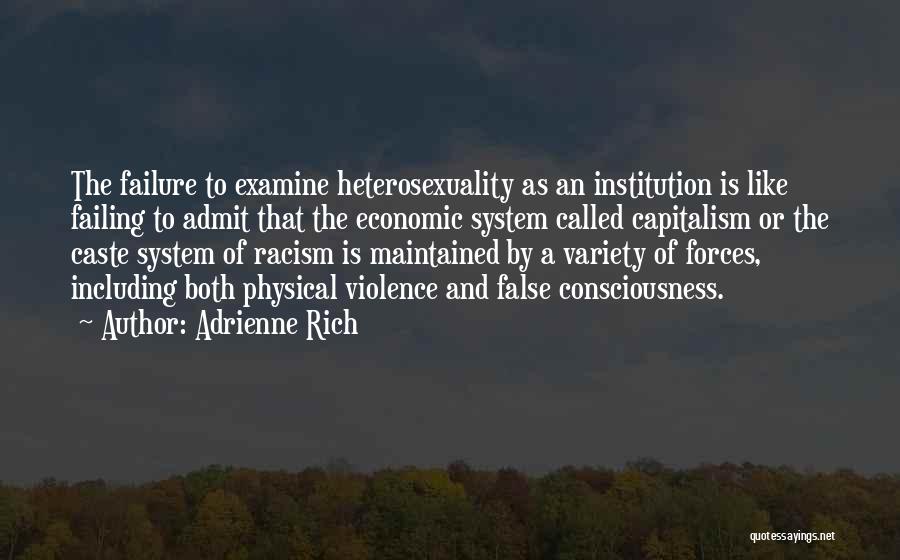 Heterosexuality Quotes By Adrienne Rich