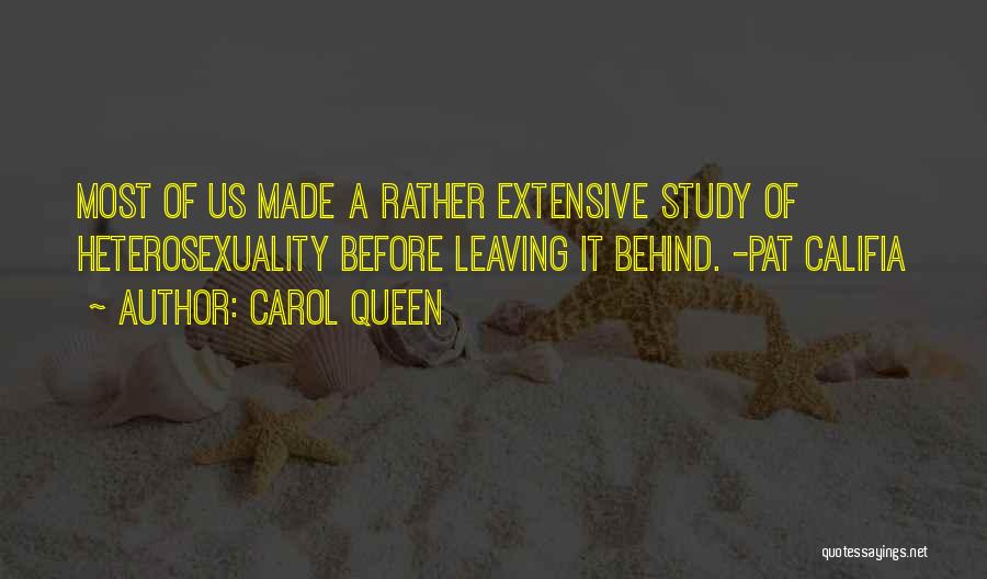 Heterosexuality Quotes By Carol Queen