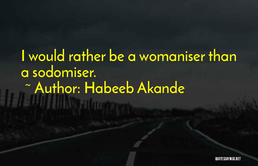 Heterosexuality Quotes By Habeeb Akande