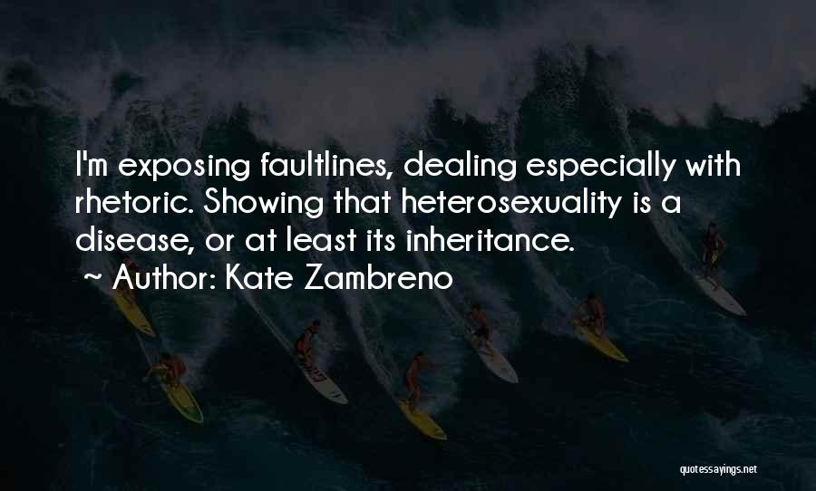 Heterosexuality Quotes By Kate Zambreno