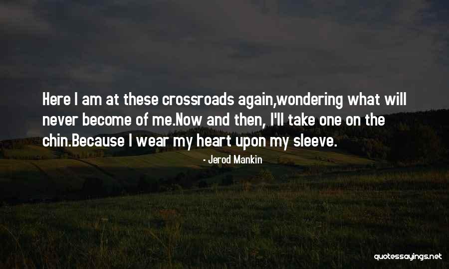 Heterosporous Quotes By Jerod Mankin Heterosporous Quotes By Jerod Mankin