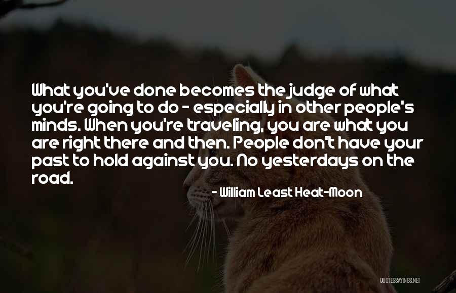 Hetfield Age Quotes By William Least Heat-Moon Hetfield Age Quotes By William Least Heat-Moon