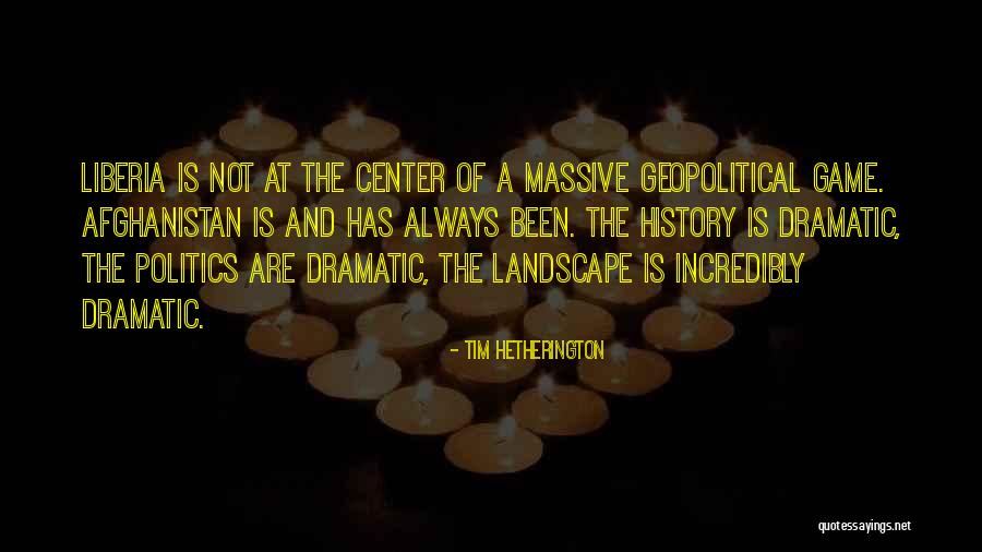 Hetherington Quotes By Tim Hetherington Hetherington Quotes By Tim Hetherington