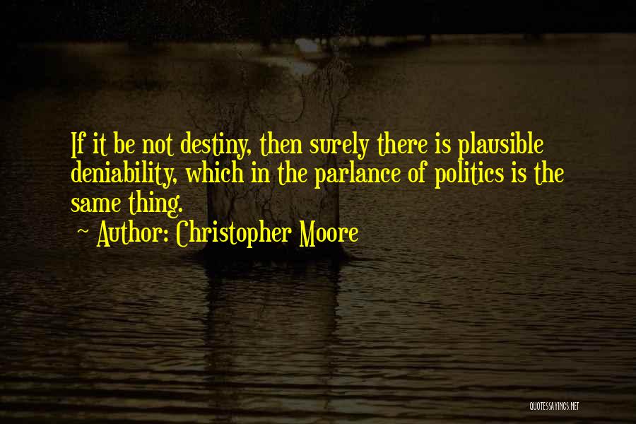 Hetre Blanc Quotes By Christopher Moore