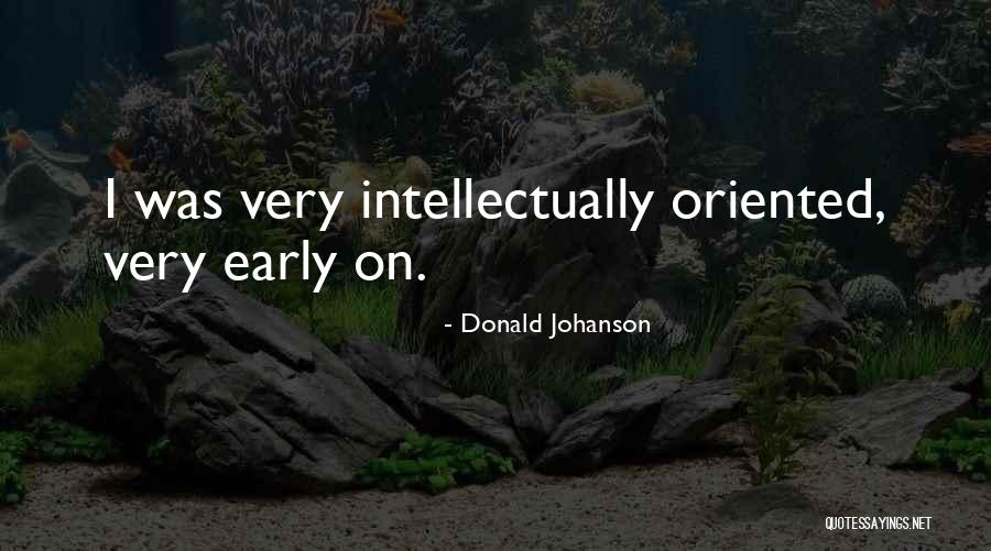 Hetre Shoes Quotes By Donald Johanson Hetre Shoes Quotes By Donald Johanson