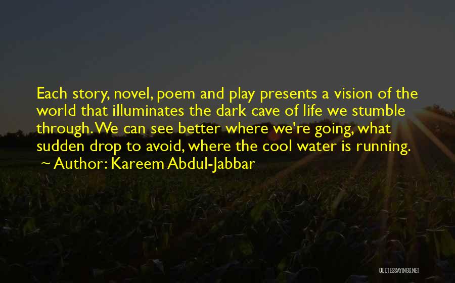 Hetty Verolme Quotes By Kareem Abdul-Jabbar