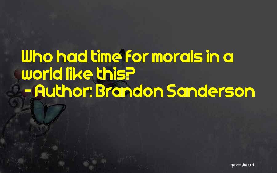 Hetzelfde Dezelfde Quotes By Brandon Sanderson