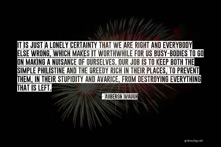 Heubach Corporation Quotes By Auberon Waugh Heubach Corporation Quotes By Auberon Waugh