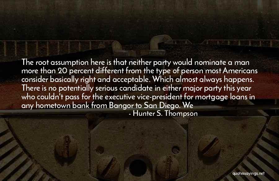 Heuchler Quotes By Hunter S. Thompson Heuchler Quotes By Hunter S. Thompson