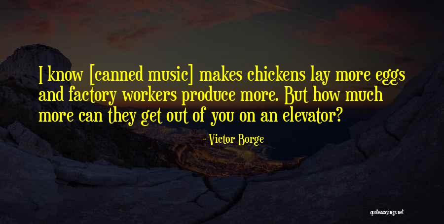 Heudebert Biscottes Quotes By Victor Borge Heudebert Biscottes Quotes By Victor Borge