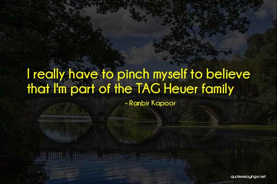 Heuer Quotes By Ranbir Kapoor Heuer Quotes By Ranbir Kapoor