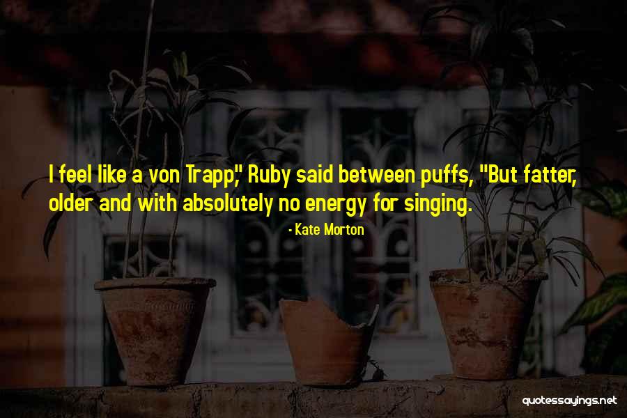 Heuertz Monen Quotes By Kate Morton Heuertz Monen Quotes By Kate Morton